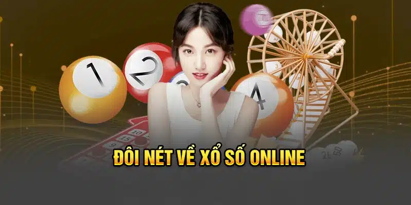Đôi nét về xổ số online